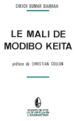 Mali de Modibo Keïta (Le)