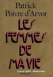 Femmes de ma vie (Les)