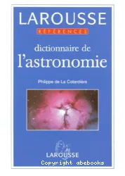 Dictionnaire de l'astronomie