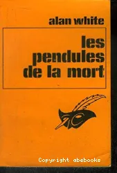 Pendules de la mor t(Les)