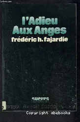 Adieu aux anges (L')