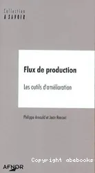 Flux de production