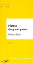 Pilotage des grands projets