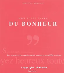 Mon petit livre du bonheur