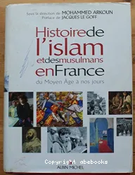 Histoire de l'islam et des musulmans en France