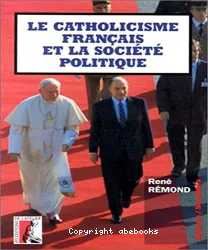 Catholicisme français et la société politique (Le)