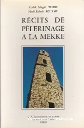 Récits de pèlerinage à la Mekke