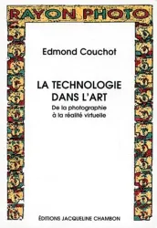 Technologie dans l'art (La)