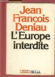 Europe interdite (L')