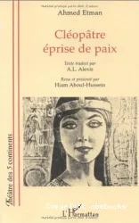 Cléopâtre éprise de paix