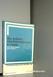 Des Enfants non-francophones à l'école