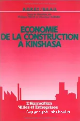 Économie de la construction à Kinshasa