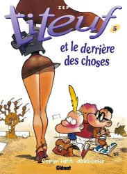 Titeuf et le derrière des choses