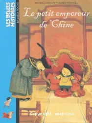 petit empereur de Chine (Le)