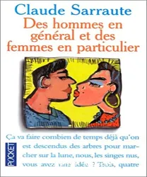 Des hommes en général et des femmes en particulier