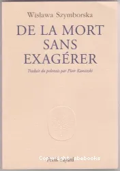 De la mort sans exagérer