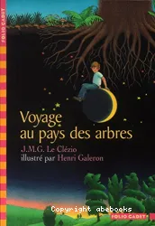 Voyage au pays des arbres