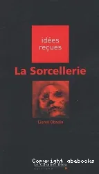 Sorcellerie (La)