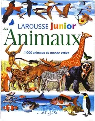 Larousse junior des animaux