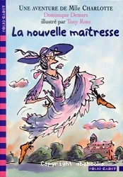 Nouvelle maîtresse (La)