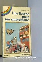 Une Licorne pour son anniversaire