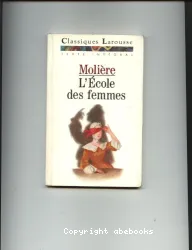 Ecole des femmes (L')