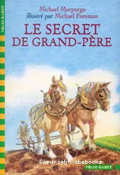 Secret de grand-père (Le)