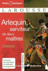 Arlequin, serviteur de deux maîtres