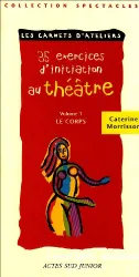 35 exercices d'initiation au théâtre