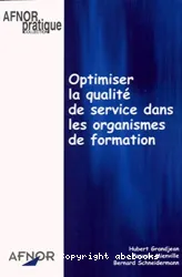 Optimiser la qualité de service dans les organismes de formation