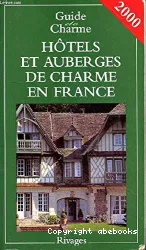 Hôtels et auberges de charme en France