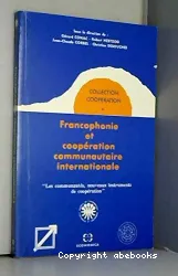 Francophonie et coopération communautaire