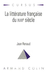 Littérature française du XVIIIe siècle (La)