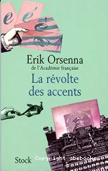 Révolte des accents (La)