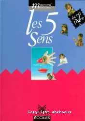 Les 5 sens