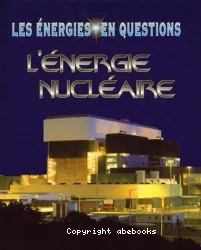 Energie nucléaire (L')