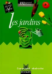 Jardins (Les)