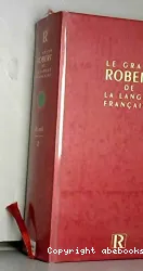 Grand Robert de la langue française (Le)