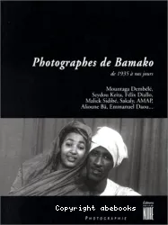 Photographes de Bamako de 1935 à nos jours