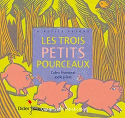 Trois petits pourceaux (Les)