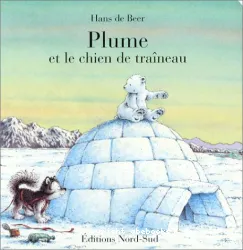 Plume et le chien de traîneau