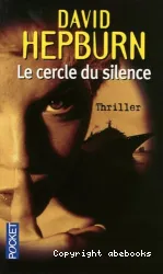 Le cercle du silence