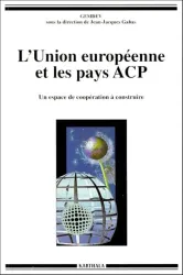 Union européenne et les pays ACP (L')