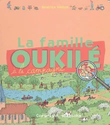 La famille Oukilé à la campagne