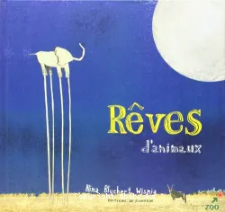 Rêves d'animaux