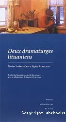 Deux dramaturges lituaniens