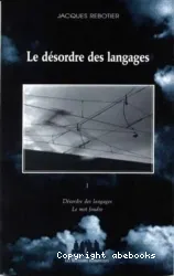 Le désordre des langages