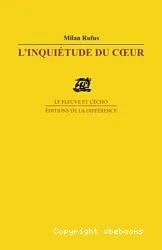 Inquiétude du coeur (L')