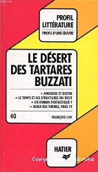 «Le Désert des Tartares», Dino Buzzati