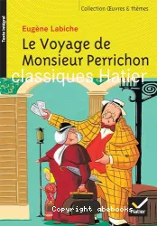 Voyage de Monsieur Perrichon (Le)